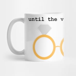 Until the very end wizard glasses diamond rings Mug